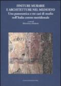 Finiture murarie e architetture nel Medioevo. Una panoramica e tre casi di studio nell'Italia centro-meridionale