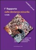 I numeri pensati. 1° Rapporto sulla devianza minorile in Italia