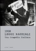 1938 Leggi razziali. Una tragedia italiana: Catalogo mostra al Complesso del Vittoriano a Roma