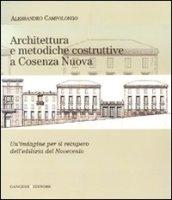 Architettura e metodiche costruttive a Cosenza Nuova. Un'indagine per il recupero dell'edilizia del Novecento