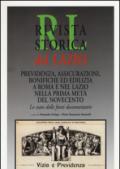 Rivista storica del Lazio. Previdenza, assicurazioni, bonifiche ed edilizia a Roma e nel Lazio nella prima metà del Novecento. Lo stato delle fonti documentarie