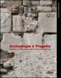 Archeologia e progetto. Didattica e tesi di laurea nella Facoltà di Architettura