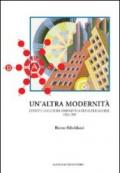 Un'altra modernità. L'Ifhtp e la cultura urbanistica tra le due guerre 1923-1939