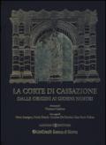 La corte di cassazione dalle origini ai giorni nostri