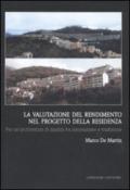 La valutazione del rendimento nel progetto della residenza. Per un'architettura di qualità fra innovazione e tradizione