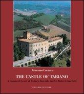 The castle of Tabiano. A thousand years of history, legends, in the Pallavicino fiefs