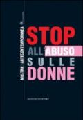 Stop all'abuso sulle donne