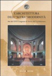 ARCHITETTURA DELL'ALTRA MODERNITA'