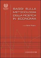 Saggi sulla metodologia della ricerca in economia