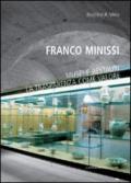 Franco Minissi. Musei e restauri. La trasparenza come valore