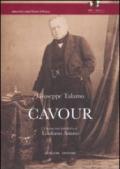 Cavour. Studio biografico sulla vita e le opere di Camillo Benso: a cura di Giuseppe Talamo