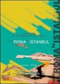 From Rome to Istanbul