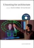 E-learning for architecture. Con DVD