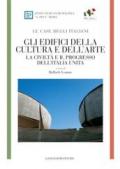 Gli edifici della cultura e dell'arte