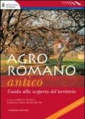 Agro romano antico. Guida alla scoperta del territorio