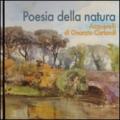 Poesia della natura. Acquerelli di Onorato Carlandi. Ediz. illustrata