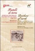 Fratelli di terra - Brothers of earth: Riflessioni in versi sul senso di appartenenza ad una terra - Reflections in verse about the sense of belonging to a country