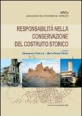 Responsabilità nella conservazione del costruito storico