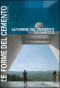 Le forme del cemento. Dinamicità