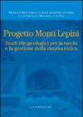 Progetto Monti Lepini. Studio idrogeologici per la tutela e la gestione della risorsa idrica
