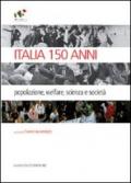 Italia 150 anni. Popolazione, welfare, scienza e società