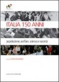 Italia 150 anni. Popolazione, welfare, scienza e società