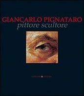 Giancarlo Pignataro pittore scultore