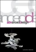 Advanced design. Ediz. illustrata