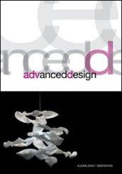 Advanced design. Ediz. illustrata