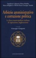 Arbitrio amministrativo e corruzione politica. La linea municipalista italiana di ispirazione anglosassone