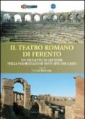 Il teatro romano di Ferento. Un progetto di gestione per la valorizzazione di un sito del Lazio