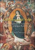 La Madonna del Sorbo. Arte e storia di un santuario della campagna romana