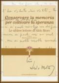 Le ultime lettere di Aldo Moro