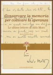 Le ultime lettere di Aldo Moro