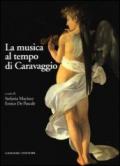 La musica al tempo di Caravaggio