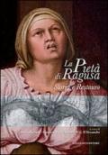 La pietà di Ragusa. storia e restauro