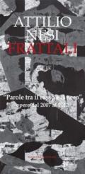 Frattali. «Parole tra il rosso e il nero». Opere dal 2007 al 2012