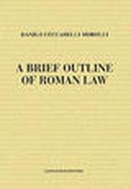 Brief outline of roman law (A)