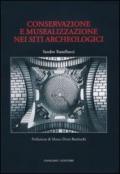 Conservazione e musealizzazione nei siti archeologici