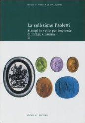 La collezione Paoletti. 2.Stampi in vetro per impronte di intagli e cammei