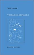 Anomanlie del crepuscolo