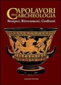 Capolavori dell'archeologia. Recuperi, ritrovamenti, confronti. Catalogo della mostra (Roma, 21 maggio-5 novembre 2013)