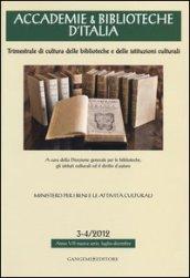 Accademie & biblioteche d'Italia (2012) vol. 3-4