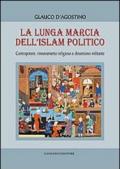 La lunga marcia dell'Islam politico