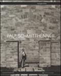 Paul Schmitthenner 1884-1972. Ediz. italiana e inglese