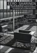 Eero Saarinen. L'unità organica nel progetto d'arredo-The organic unit in furniture design