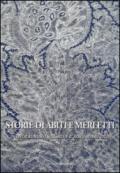 Storie di abiti e merletti. Incontri al museo sull'arte e il restauro del pizzo