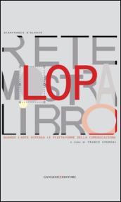 LOP. Rete mostra libro