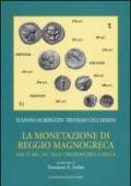 La monetazione di Reggio Magnogreca dal IV sec. a. C. alla chiusura della zecca