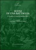 Suoni di una battaglia. Il «Pianoforte di Lipsia» di Joachim Ehlers